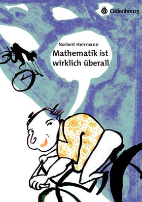 Herrmann |  Mathematik ist wirklich überall | Buch |  Sack Fachmedien