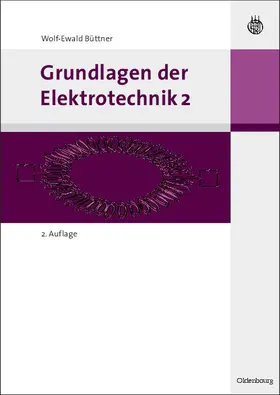 Büttner |  Grundlagen der Elektrotechnik 2 | eBook | Sack Fachmedien