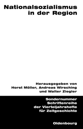 Möller / Wirsching / Ziegler |  Nationalsozialismus in der Region | eBook | Sack Fachmedien