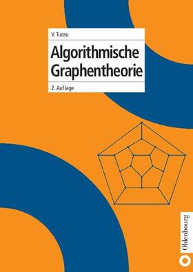 Turau |  Algorithmische Graphentheorie | eBook | Sack Fachmedien