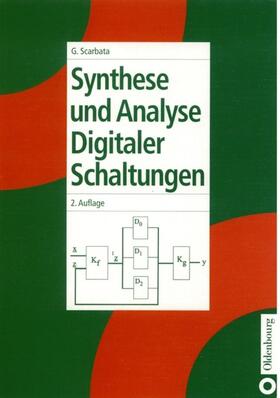 Scarbata |  Synthese und Analyse digitaler Schaltungen | eBook | Sack Fachmedien