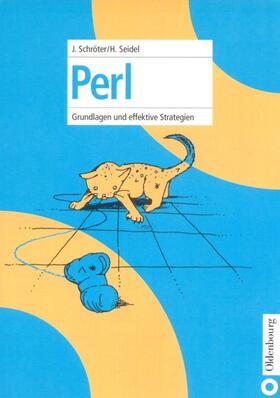 Schröter / Seidel |  Perl | eBook | Sack Fachmedien