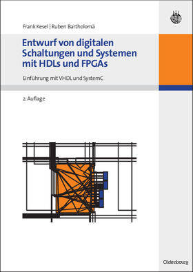 Kesel / Bartholomä |  Entwurf von digitalen Schaltungen und Systemen mit HDLs und FPGAs | eBook | Sack Fachmedien