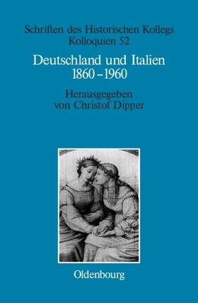 Dipper |  Deutschland und Italien 1860-1960 | eBook | Sack Fachmedien