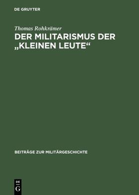 Rohkrämer |  Der Militarismus der "kleinen Leute" | eBook | Sack Fachmedien