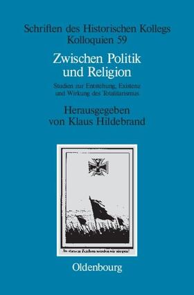 Hildebrand |  Zwischen Politik und Religion | eBook | Sack Fachmedien