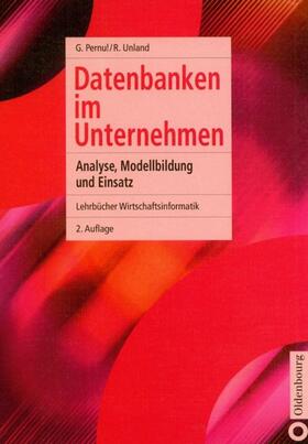 Pernul / Unland |  Datenbanken im Unternehmen | eBook | Sack Fachmedien