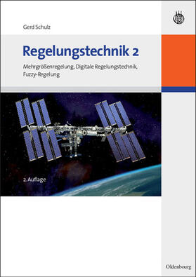 Schulz |  Regelungstechnik 2 | eBook | Sack Fachmedien