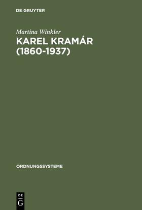 Winkler |  Karel Kramár (1860–1937) | eBook | Sack Fachmedien