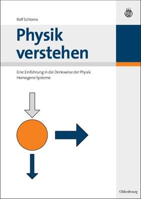 Schloms |  Physik verstehen | eBook | Sack Fachmedien