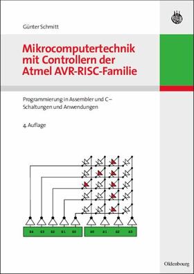 Schmitt |  Mikrocomputertechnik mit Controllern der Atmel AVR-RISC-Familie | eBook | Sack Fachmedien