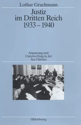 Gruchmann |  Justiz im Dritten Reich 1933-1940 | eBook | Sack Fachmedien