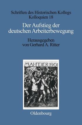 Ritter |  Der Aufstieg der deutschen Arbeiterbewegung | eBook | Sack Fachmedien