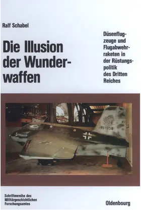 Schabel |  Die Illusion der Wunderwaffen | eBook | Sack Fachmedien