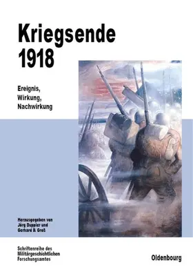 Duppler / Groß |  Kriegsende 1918 | eBook | Sack Fachmedien