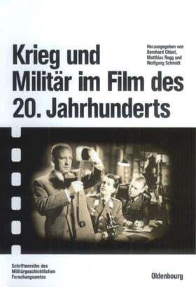 Chiari / Rogg / Schmidt |  Krieg und Militär im Film des 20. Jahrhunderts | eBook | Sack Fachmedien