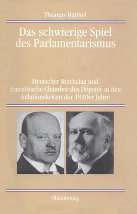 Raithel | Das schwierige Spiel des Parlamentarismus | E-Book | sack.de