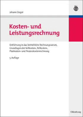 Steger |  Kosten- und Leistungsrechnung | Buch |  Sack Fachmedien