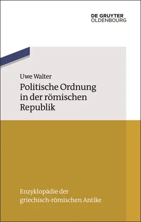 Walter |  Politische Ordnung in der römischen Republik | Buch |  Sack Fachmedien