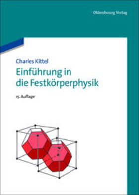 Kittel |  Kittel, C: Einführung in die Festkörperphysik | Buch |  Sack Fachmedien