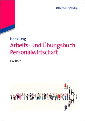 Jung |  Arbeits- und Übungsbuch Personalwirtschaft | Buch |  Sack Fachmedien