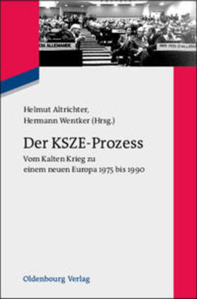 Wentker / Altrichter |  Der KSZE-Prozess | Buch |  Sack Fachmedien
