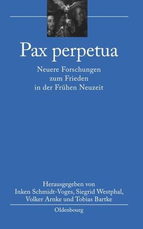 Schmidt-Voges / Bartke / Westphal |  Pax perpetua | Buch |  Sack Fachmedien
