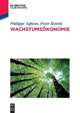 Aghion / Howitt |  Wachstumsökonomie | Buch |  Sack Fachmedien