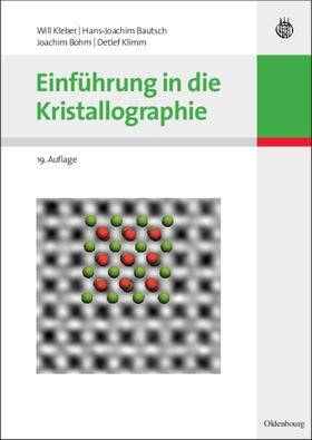 Kleber / Bautsch / Bohm |  Einführung in die Kristallographie | eBook | Sack Fachmedien