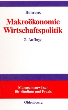 Behrens |  Makroökonomie – Wirtschaftspolitik | eBook | Sack Fachmedien