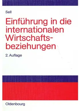 Sell |  Einführung in die internationalen Wirtschaftsbeziehungen | eBook | Sack Fachmedien