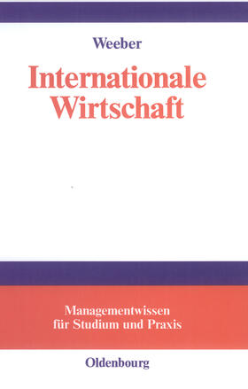 Weeber |  Internationale Wirtschaft | eBook | Sack Fachmedien