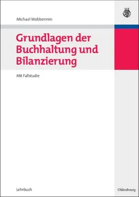 Wobbermin |  Grundlagen der Buchhaltung und Bilanzierung | eBook | Sack Fachmedien