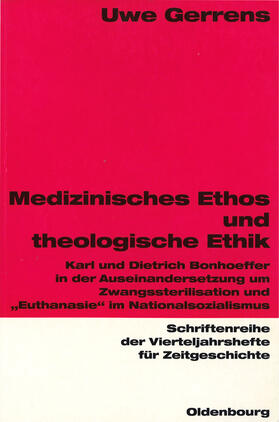 Gerrens |  Medizinisches Ethos und theologische Ethik | Buch |  Sack Fachmedien