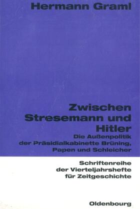 Graml |  Zwischen Stresemann und Hitler | Buch |  Sack Fachmedien