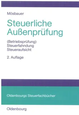 Mösbauer |  Steuerliche Außenprüfung | eBook | Sack Fachmedien