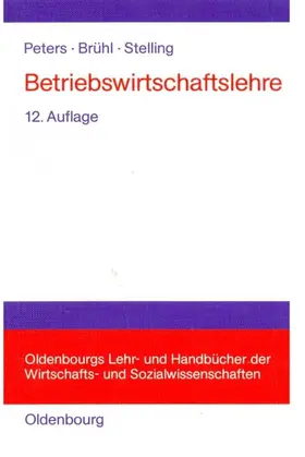 Peters / Brühl / Stelling |  Betriebswirtschaftslehre | eBook | Sack Fachmedien