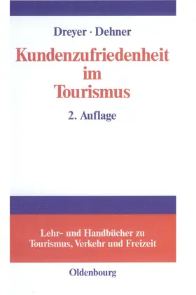 Dreyer / Dehner |  Kundenzufriedenheit im Tourismus | eBook | Sack Fachmedien