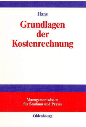 Hans |  Grundlagen der Kostenrechnung | eBook | Sack Fachmedien