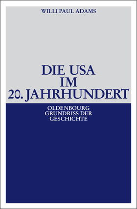 Adams |  Die USA im 20. Jahrhundert | eBook | Sack Fachmedien