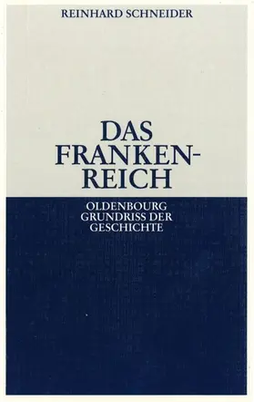 Schneider |  Das Frankenreich | eBook | Sack Fachmedien