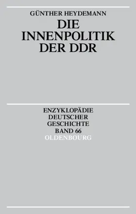 Heydemann |  Die Innenpolitik der DDR | eBook | Sack Fachmedien