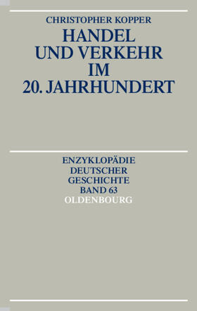 Kopper |  Handel und Verkehr im 20. Jahrhundert | eBook | Sack Fachmedien