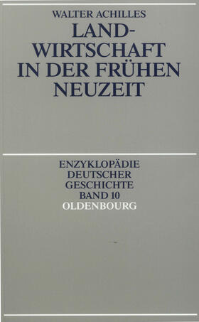 Achilles |  Landwirtschaft in der Frühen Neuzeit | eBook | Sack Fachmedien