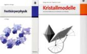Hunklinger / Borchardt / Turowski |  Festkörperphysik/Symmetriemodelle der 32 Kristallklassen zum Selbstbau | Buch |  Sack Fachmedien