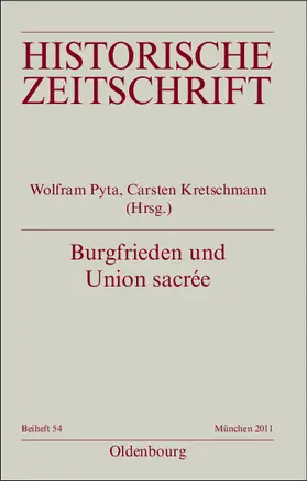 Kretschmann / Pyta |  Burgfrieden und Union sacrée | Buch |  Sack Fachmedien