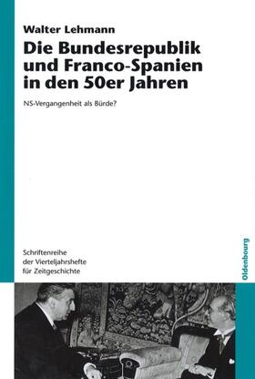 Lehmann | Die Bundesrepublik und Franco-Spanien in den 50er Jahren | E-Book | sack.de