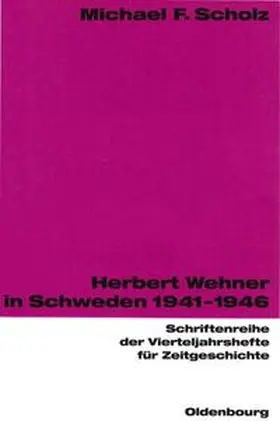 Scholz |  Herbert Wehner in Schweden | eBook | Sack Fachmedien