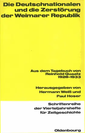 Weiß / Hoser |  Die Deutschnationalen und die Zerstörung der Weimarer Republik | eBook | Sack Fachmedien