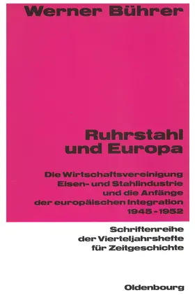 Bührer |  Ruhrstahl und Europa | eBook | Sack Fachmedien